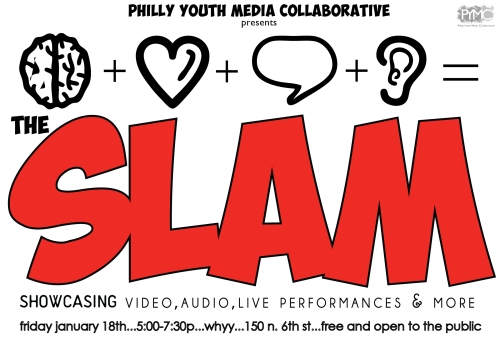 Philly Youth Media SLAM, flyer